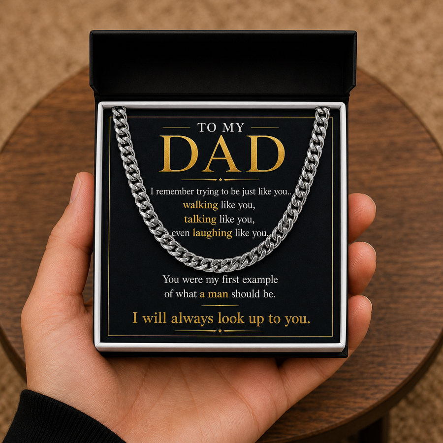 For the Dad Who Gave You Everything