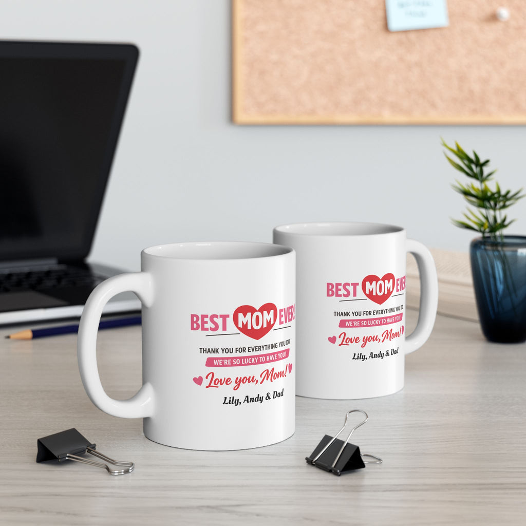 To Mom Mug — Thank You For Everything