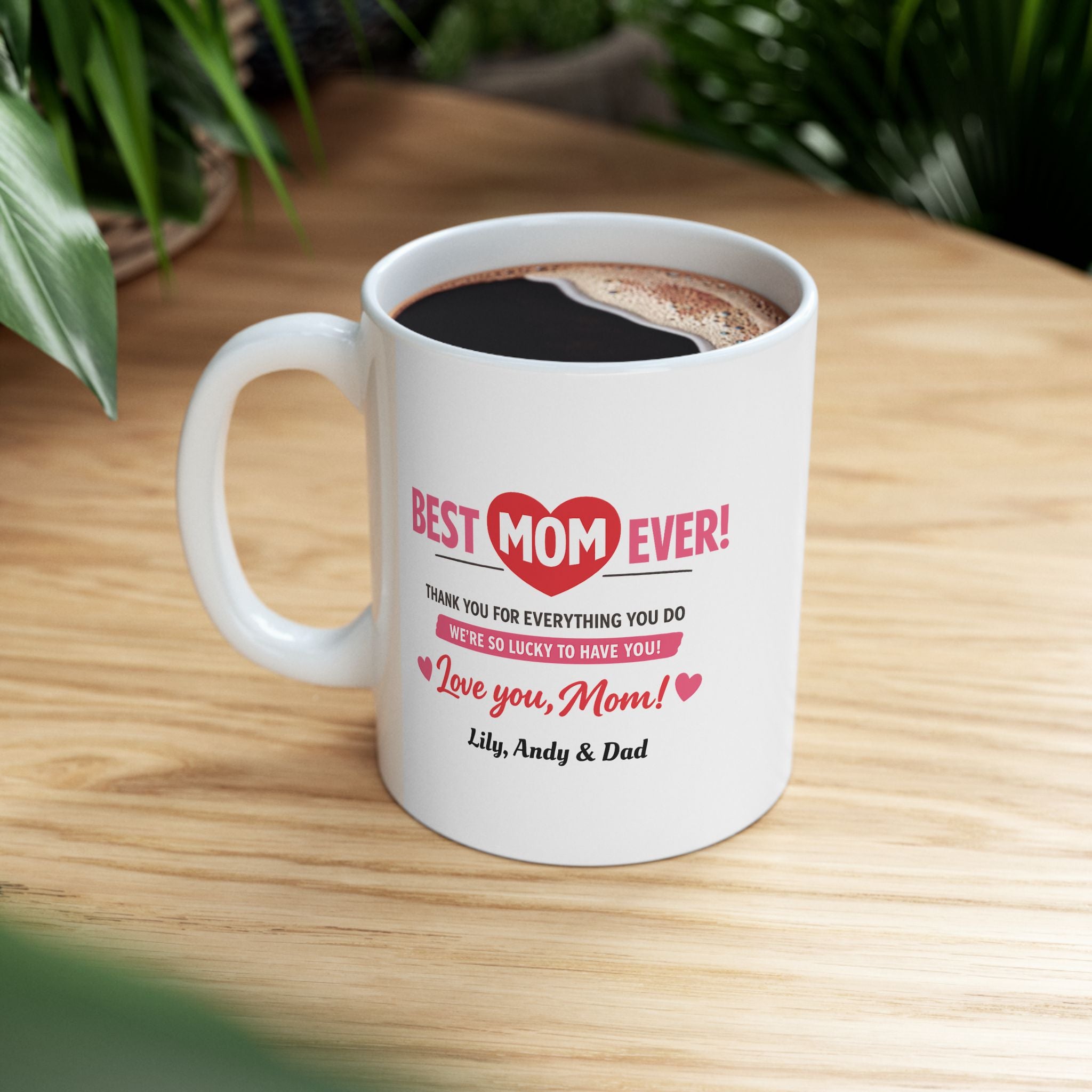 To Mom Mug — Thank You For Everything