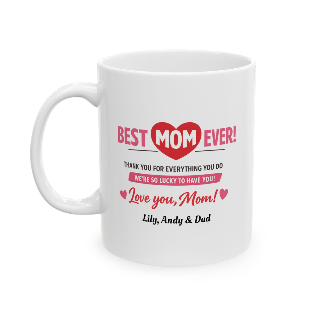To Mom Mug — Thank You For Everything