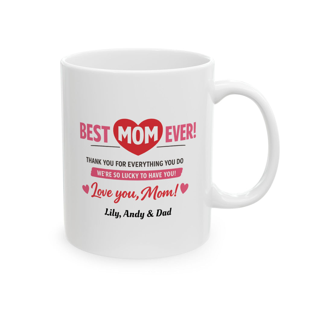 To Mom Mug — Thank You For Everything