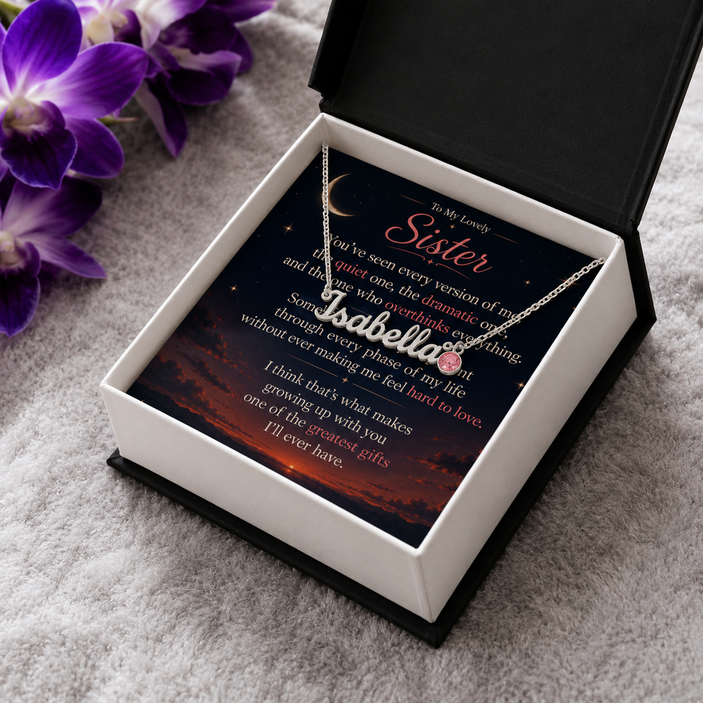 To My Lovely Sister - Custom Name Necklace with Birthstone