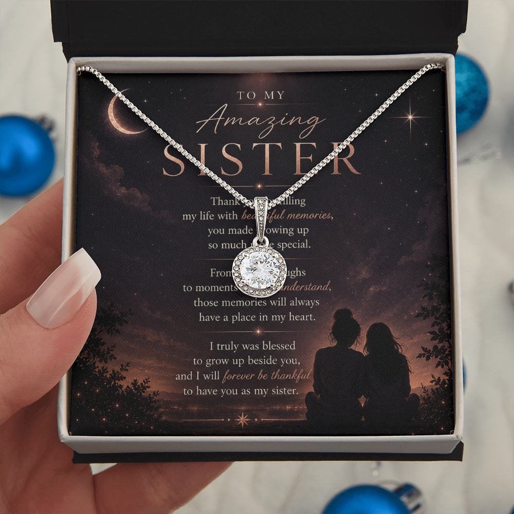 To My Amazing Sister – Eternal Hope Necklace