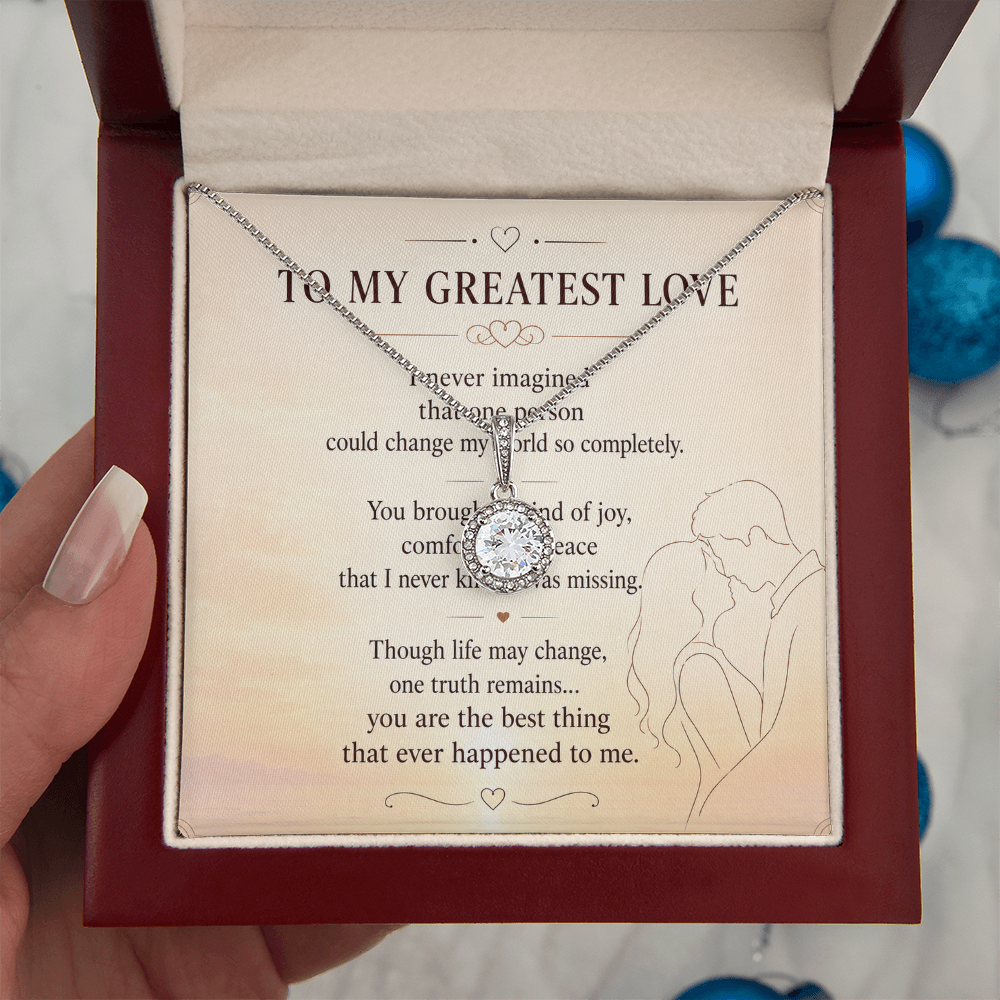 To My Greatest Love - Eternal Hope Necklace