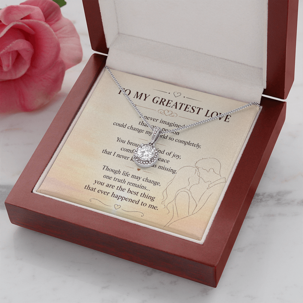 To My Greatest Love - Eternal Hope Necklace