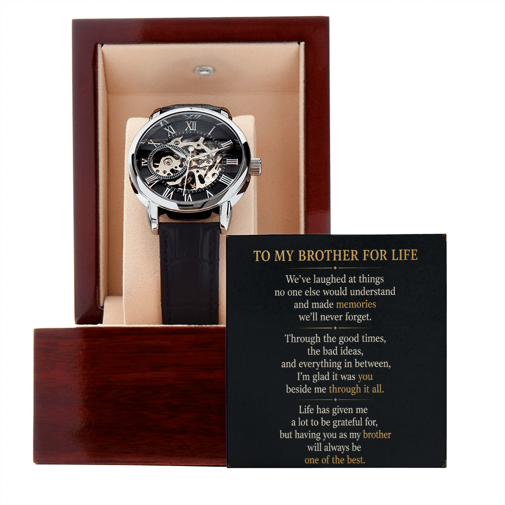 To My Brother For Life - - Openwork Watch