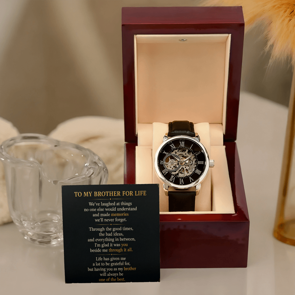 To My Brother For Life - - Openwork Watch
