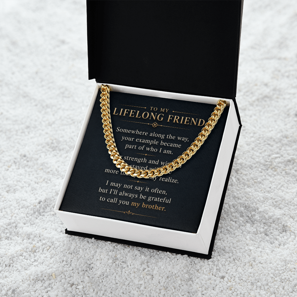 To My Lifelong Friend - Cuban Link Chain Necklace