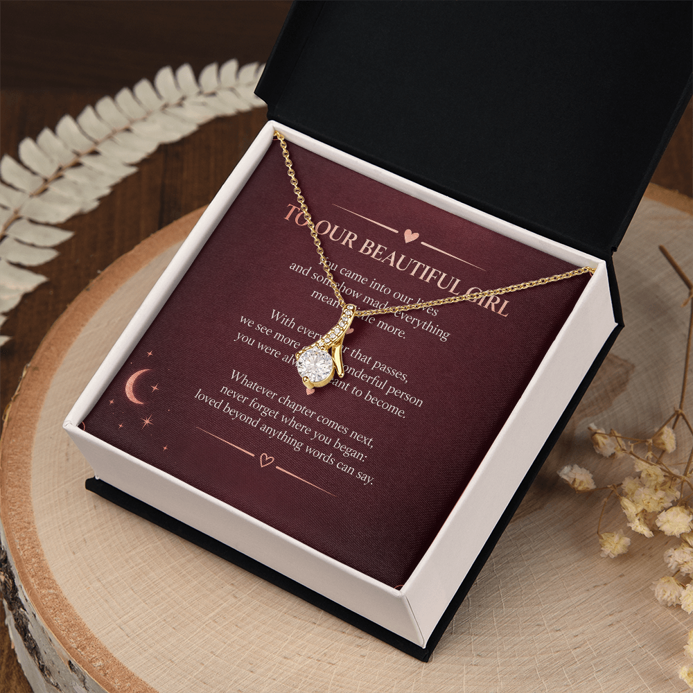 To Our Beautiful Girl - Alluring Beauty Necklace