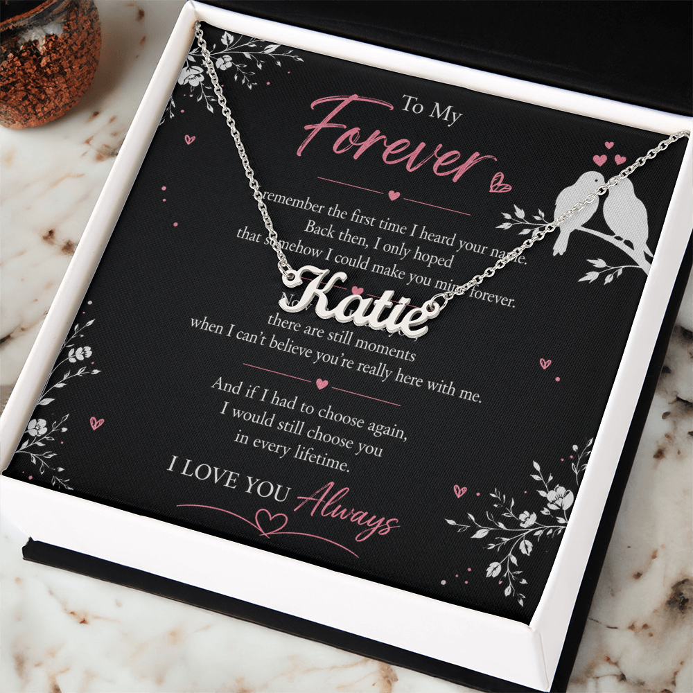 To My Forever — Name Necklace