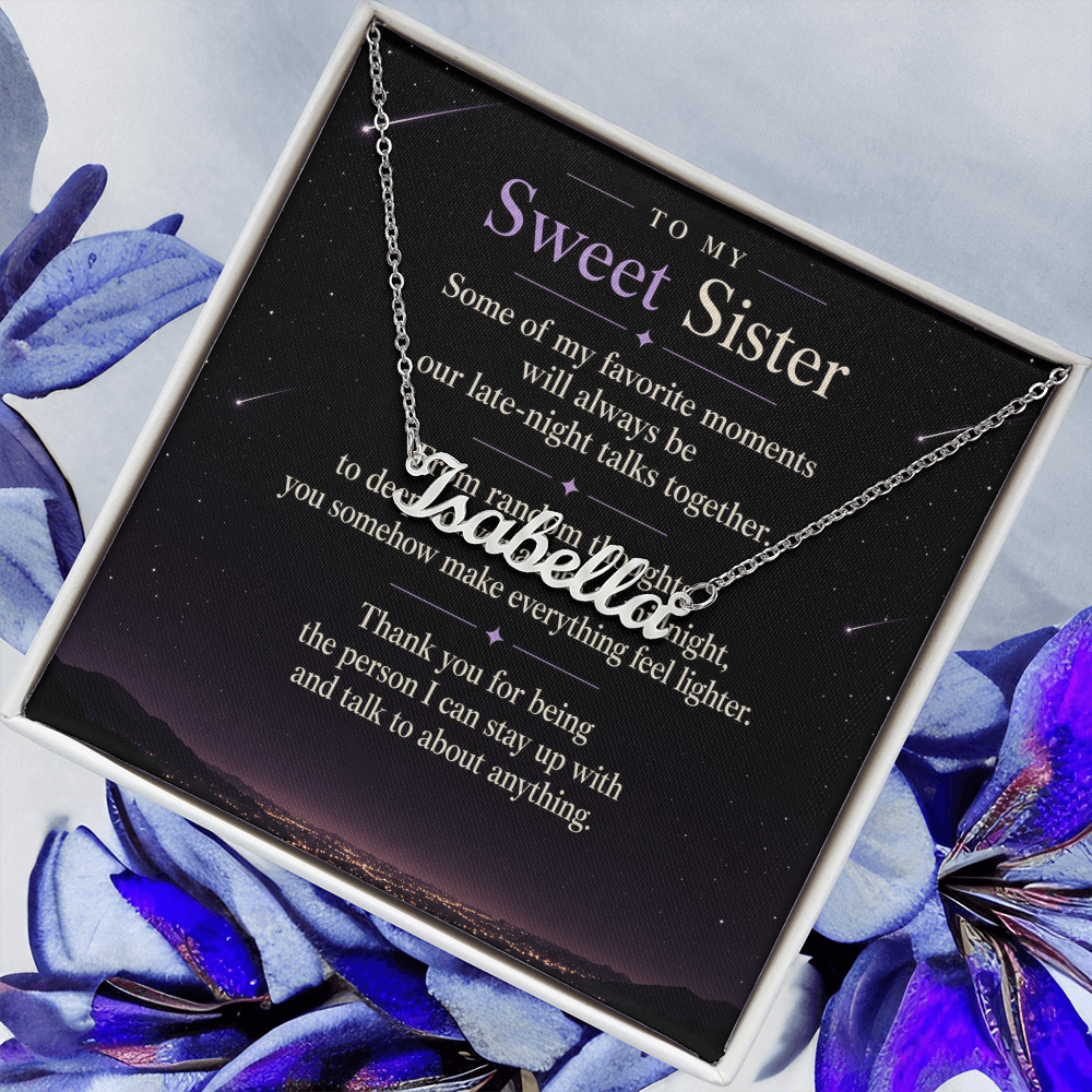 To My Sweet Sister - Custom Name Necklace