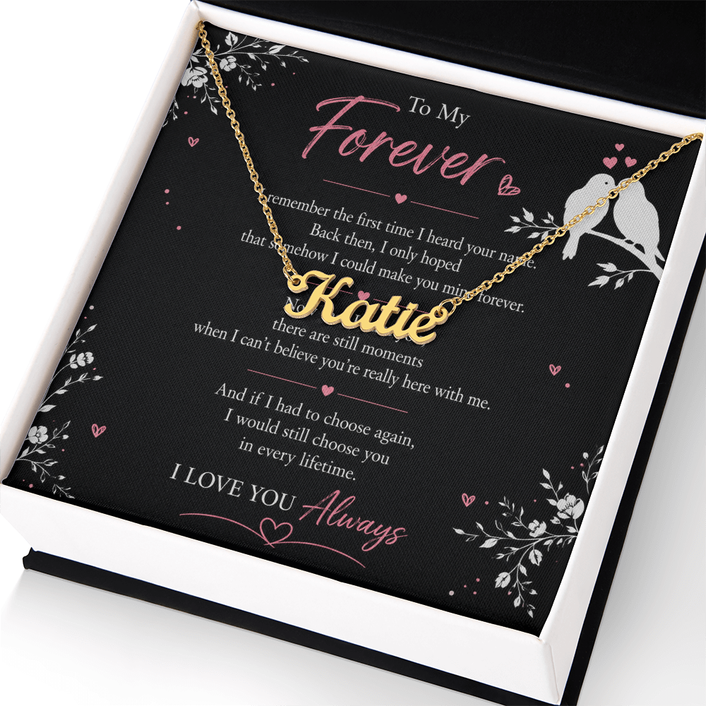 To My Forever — Name Necklace