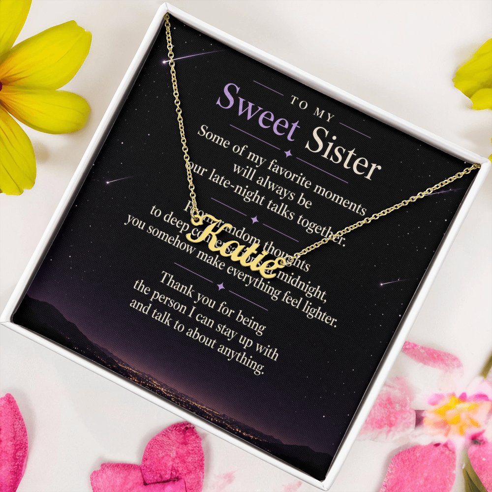 To My Sweet Sister - Custom Name Necklace