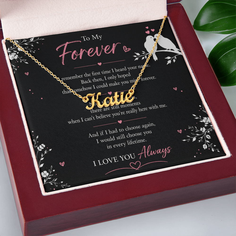 To My Forever — Name Necklace