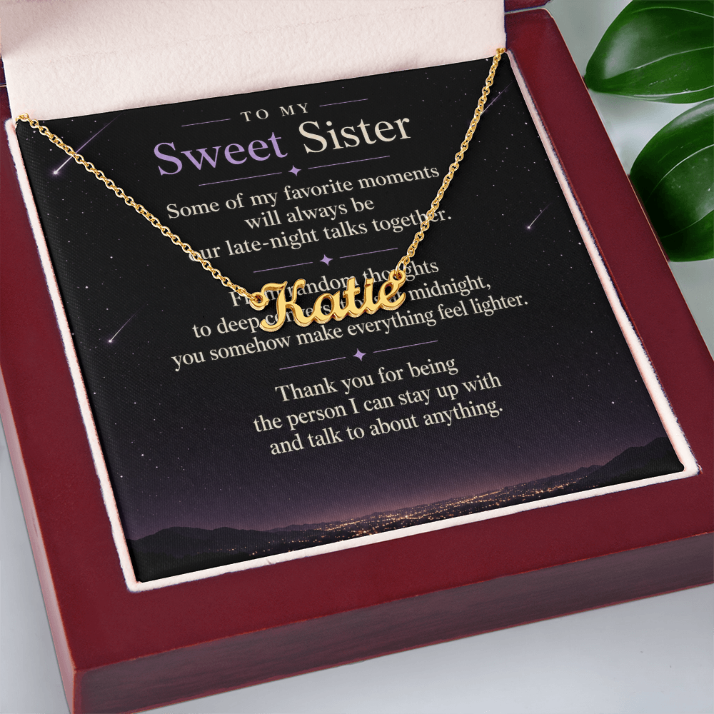 To My Sweet Sister - Custom Name Necklace