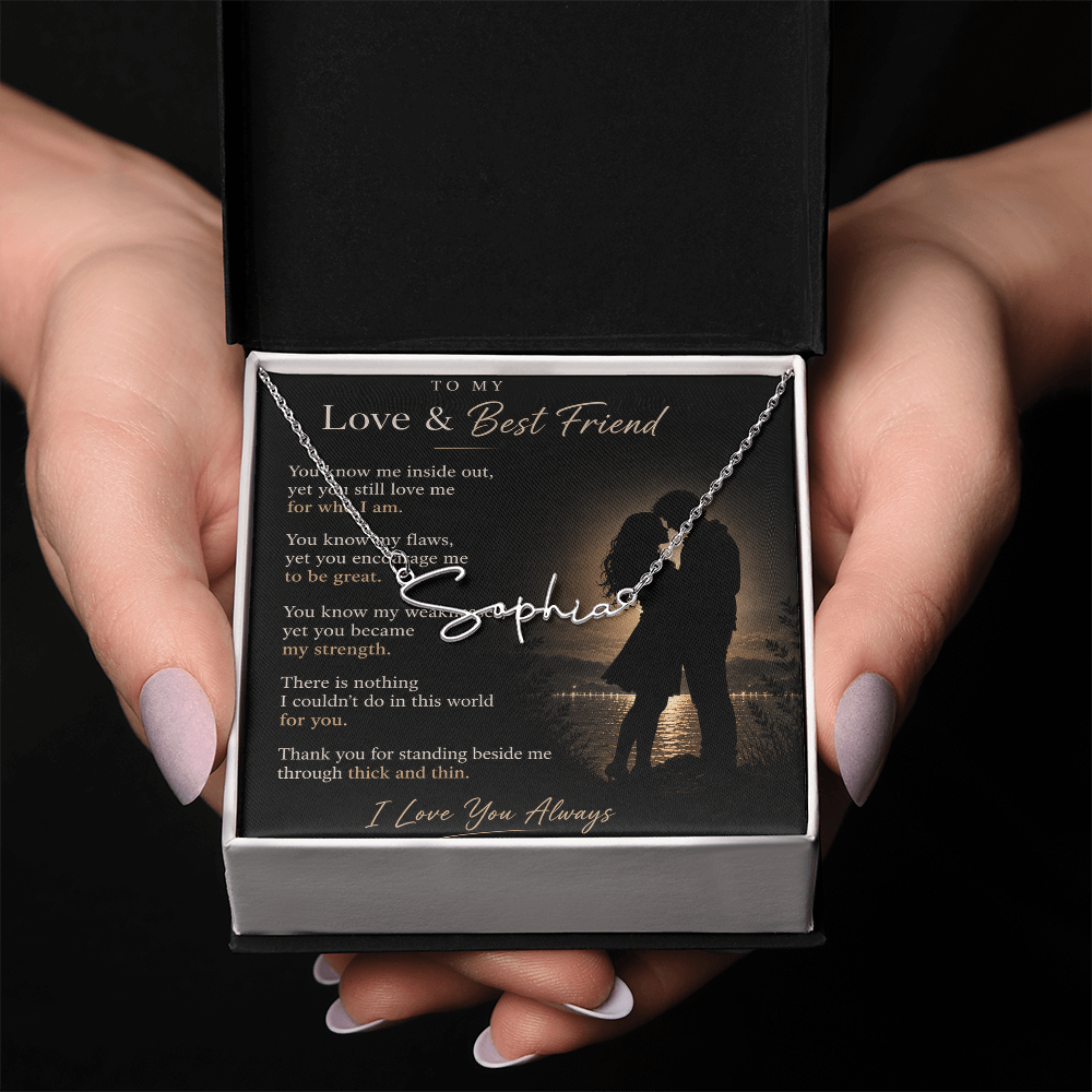 To My Love & Best Friend — Signature Necklace