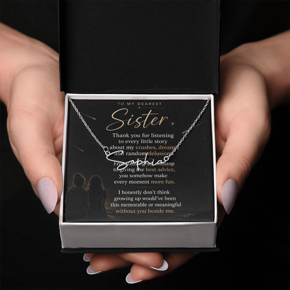 To My Dearest Sister – Signature Name Necklace