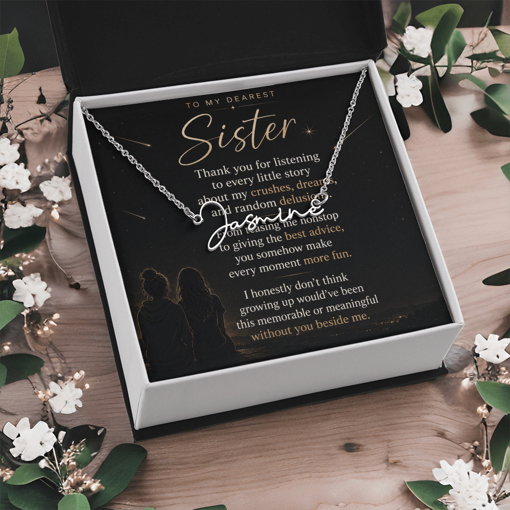 To My Dearest Sister – Signature Name Necklace