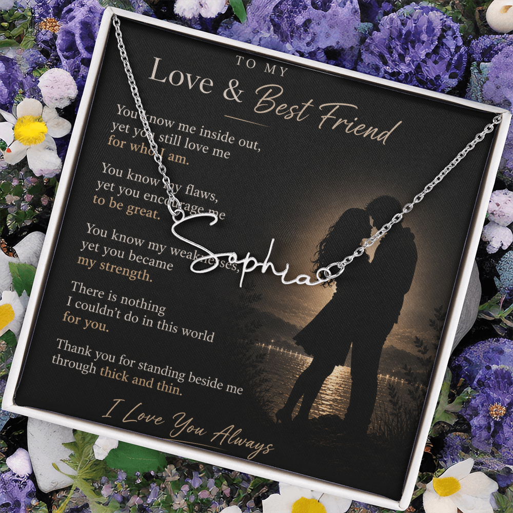 To My Love & Best Friend — Signature Necklace