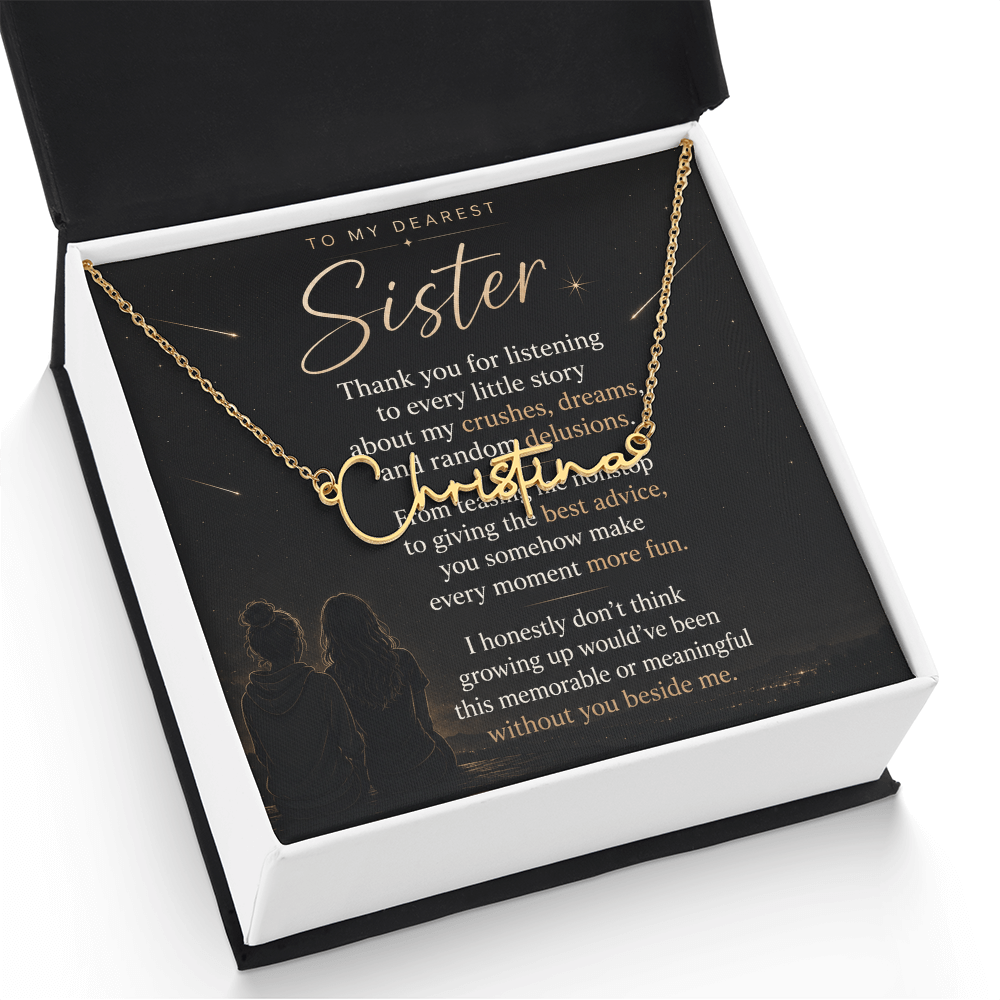 To My Dearest Sister – Signature Name Necklace