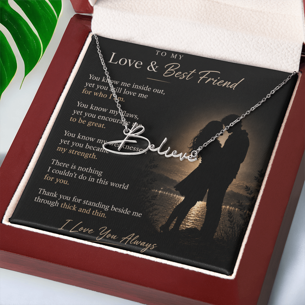 To My Love & Best Friend — Signature Necklace