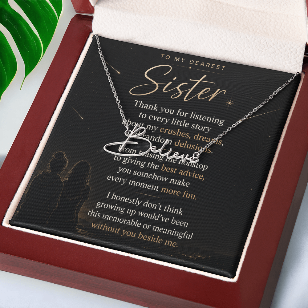 To My Dearest Sister – Signature Name Necklace