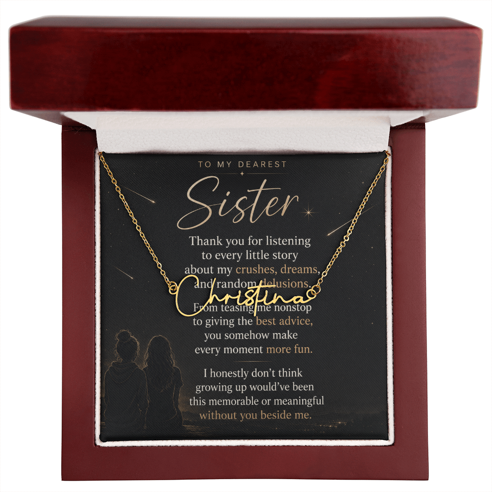 To My Dearest Sister – Signature Name Necklace