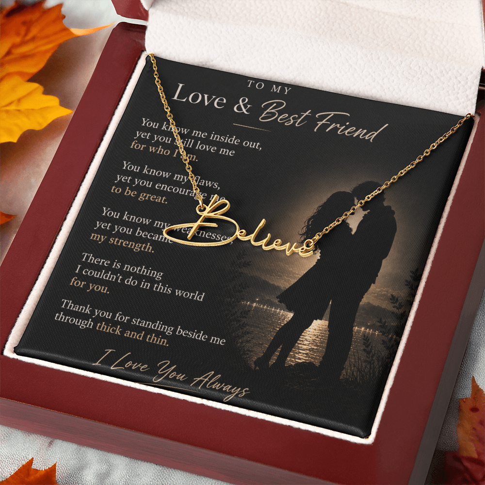 To My Love & Best Friend — Signature Necklace