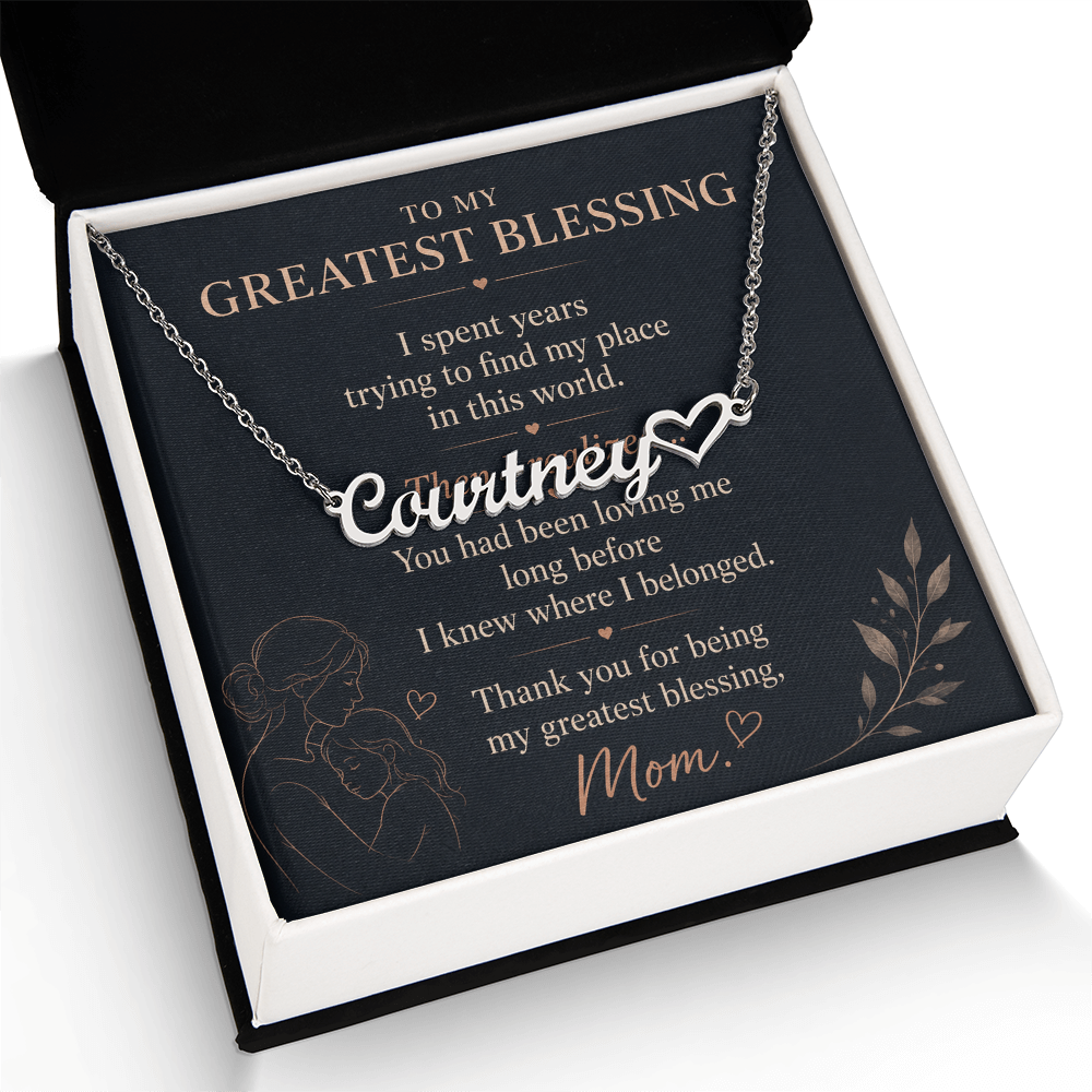 To My Greatest Blessing - Heart Name Necklace