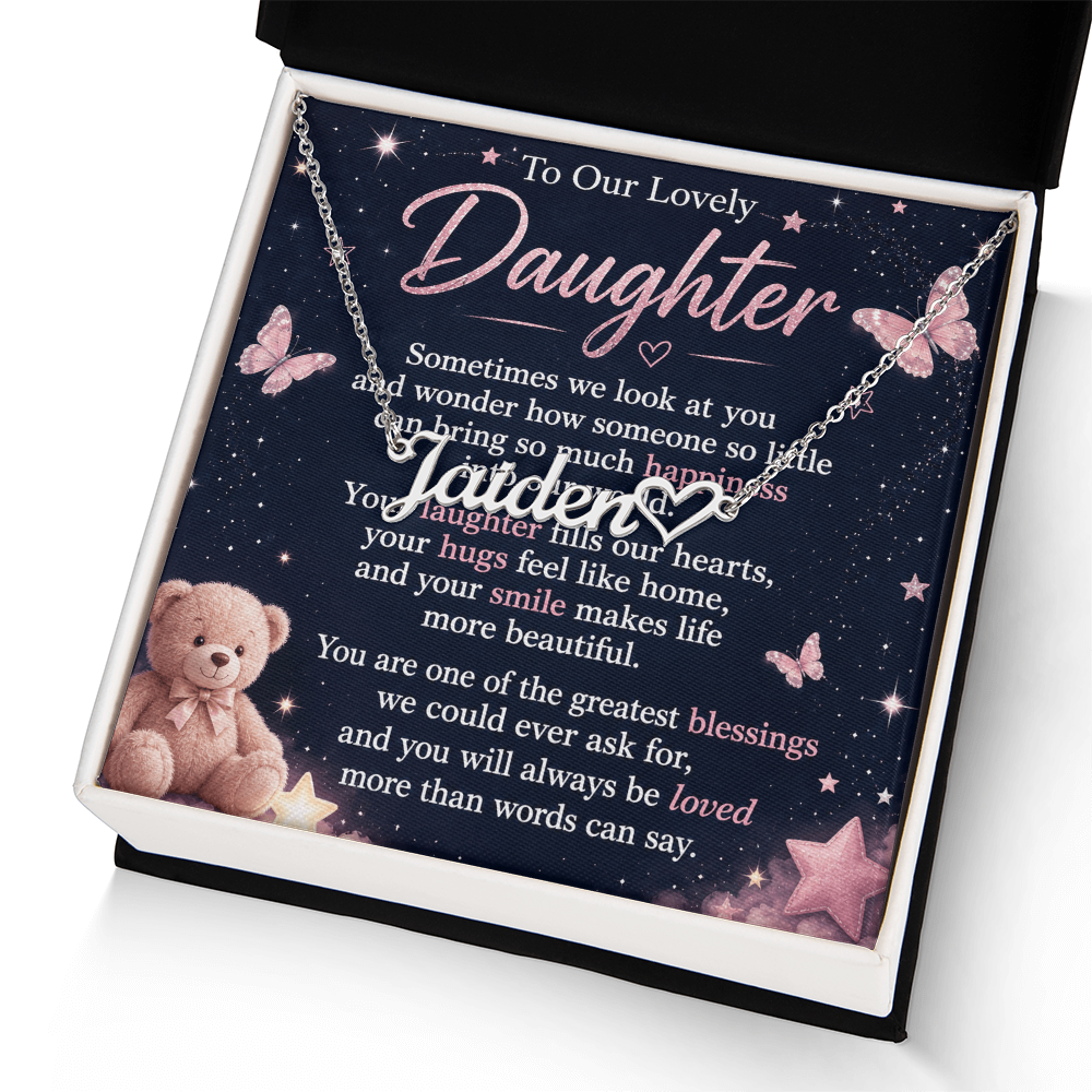 To Our Lovely Daughter — Heart Name Necklace