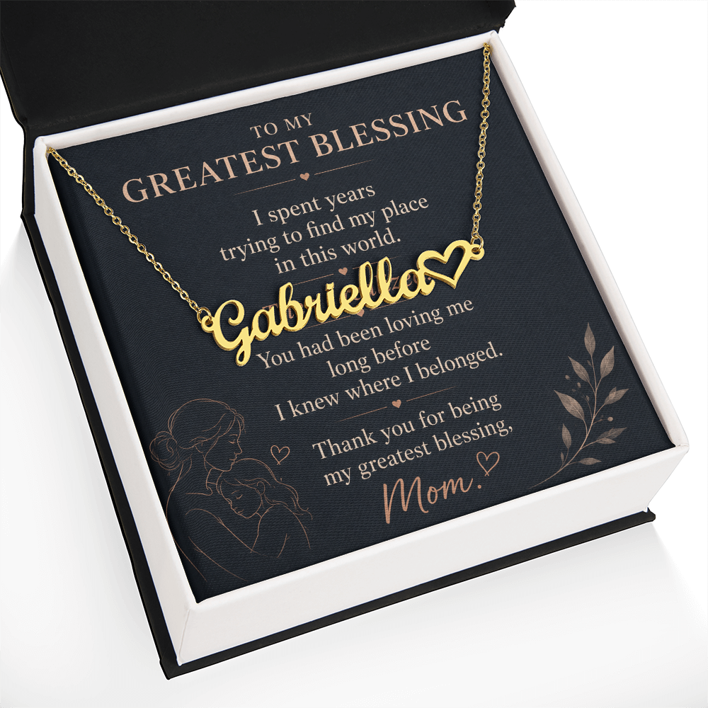 To My Greatest Blessing - Heart Name Necklace