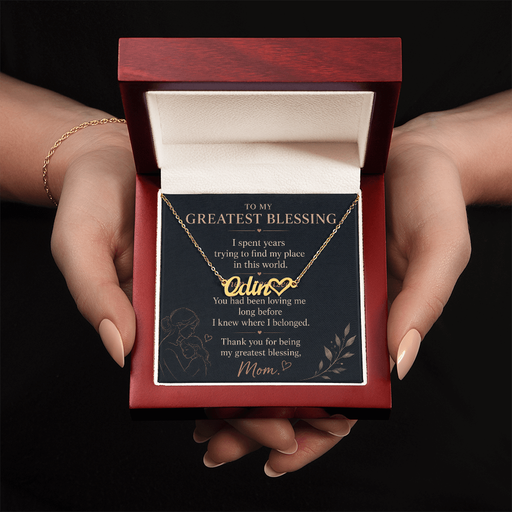 To My Greatest Blessing - Heart Name Necklace