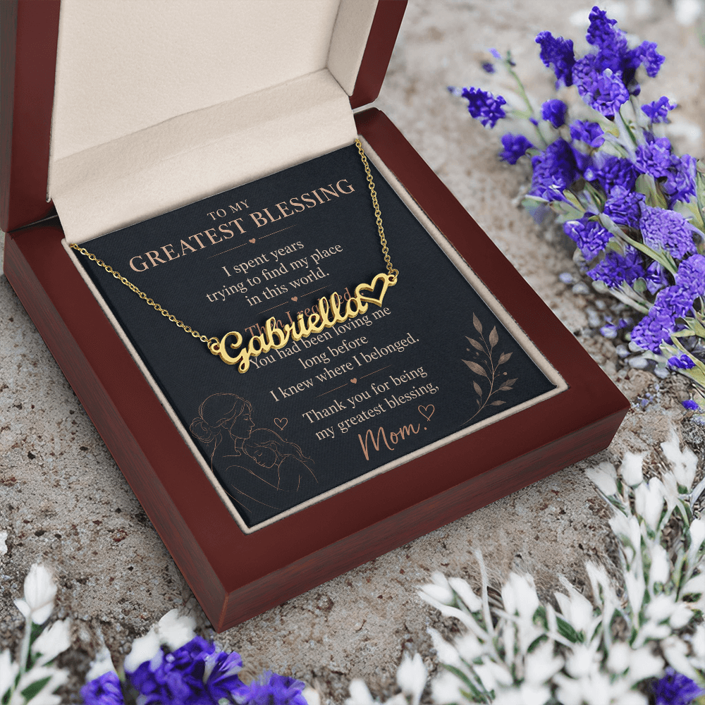 To My Greatest Blessing - Heart Name Necklace