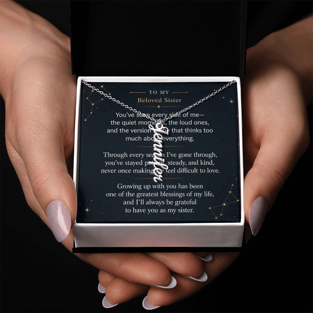 To My Beloved Sister - Vertical Name Necklace