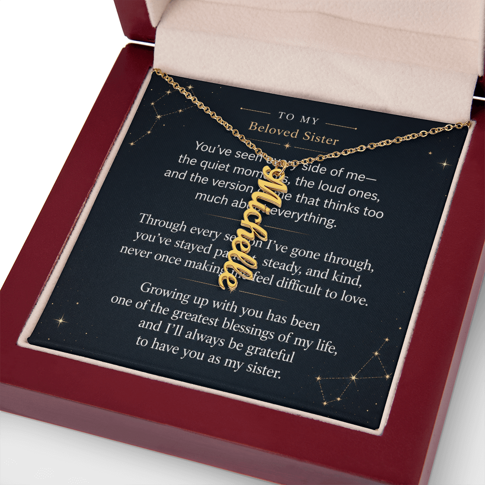 To My Beloved Sister - Vertical Name Necklace
