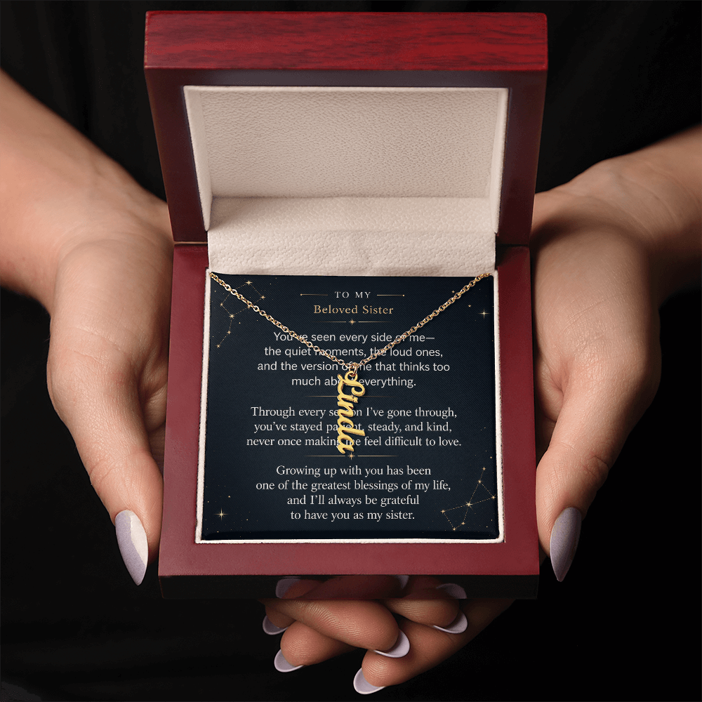 To My Beloved Sister - Vertical Name Necklace