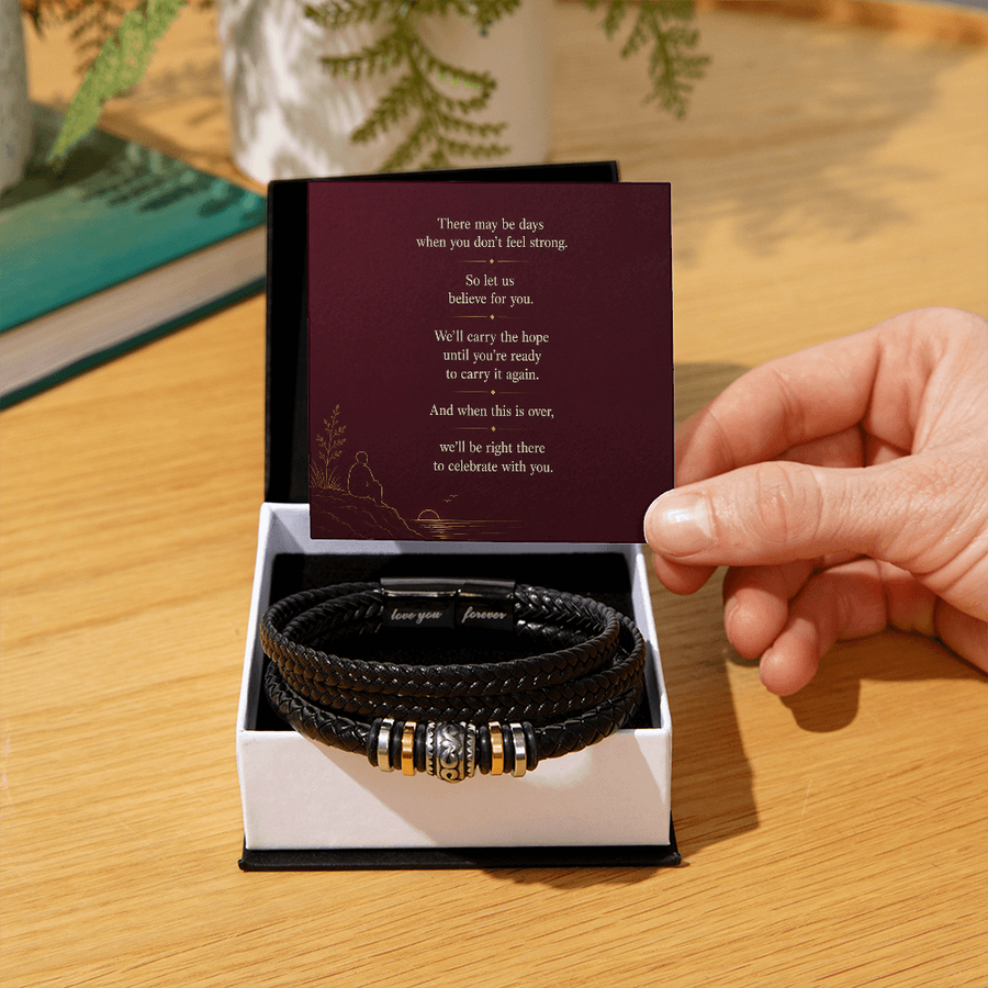 We'll Believe for You - Love You Forever Bracelet