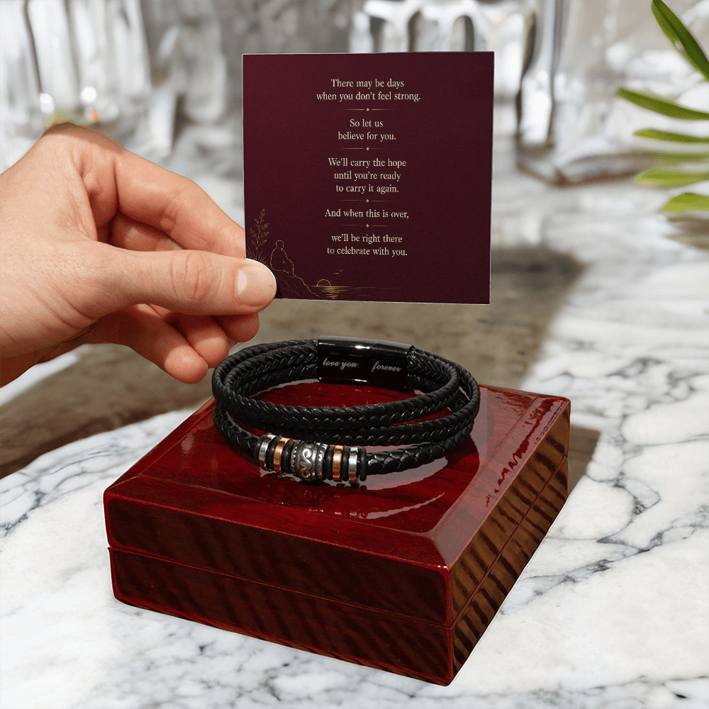 We'll Believe for You - Love You Forever Bracelet